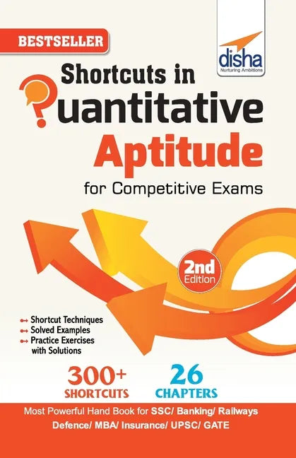 Shortcuts in Quantitative Aptitude for Competitive Exams 2nd Edition - Paperback