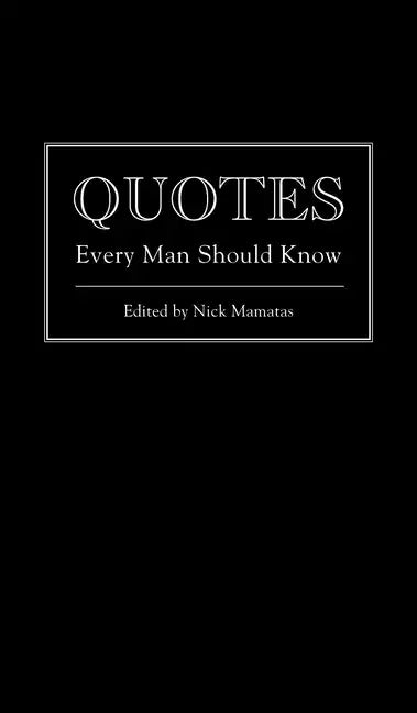Quotes Every Man Should Know - Hardcover