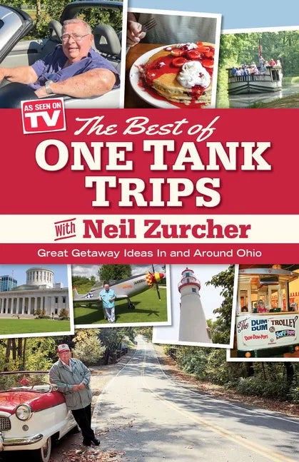 Best of One Tank Trips: Great Getaway Ideas in and Around Ohio - Paperback