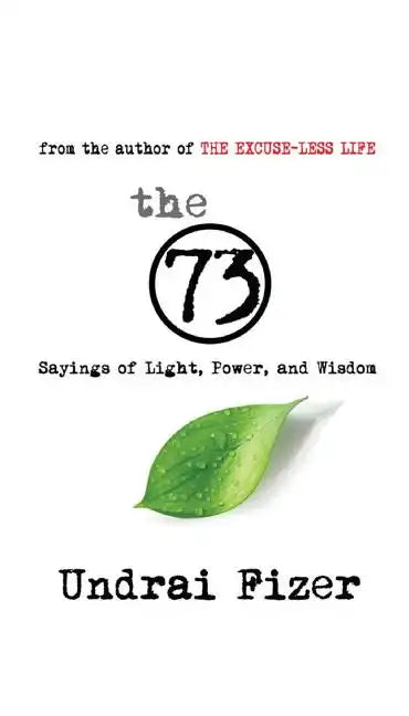 The 73 Sayings of Light, Power, and Wisdom - Paperback