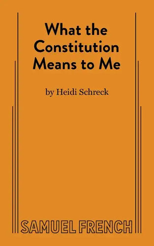 What the Constitution Means to Me - Paperback