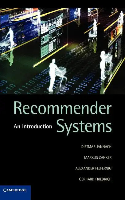 Recommender Systems: An Introduction - Hardcover