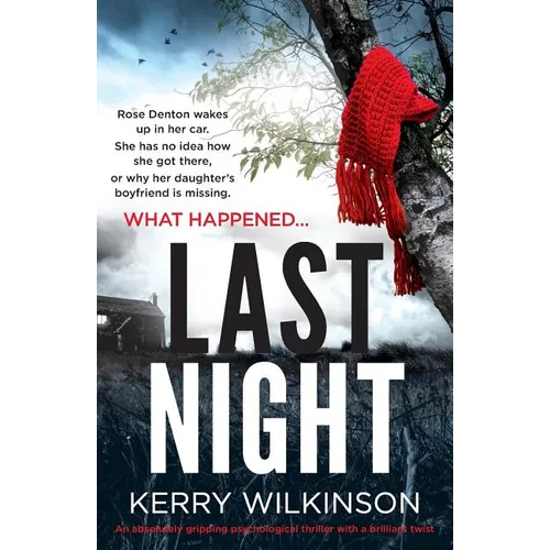 Last Night: An absolutely gripping psychological thriller with a brilliant twist - Paperback