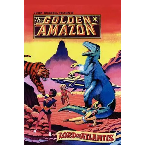 Lord of Atlantis: The Golden Amazon Saga, Book Two - Paperback