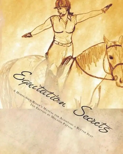 Equitation Secrets - Paperback