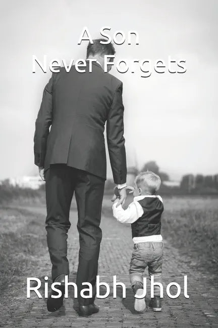 A Son Never Forgets - Paperback