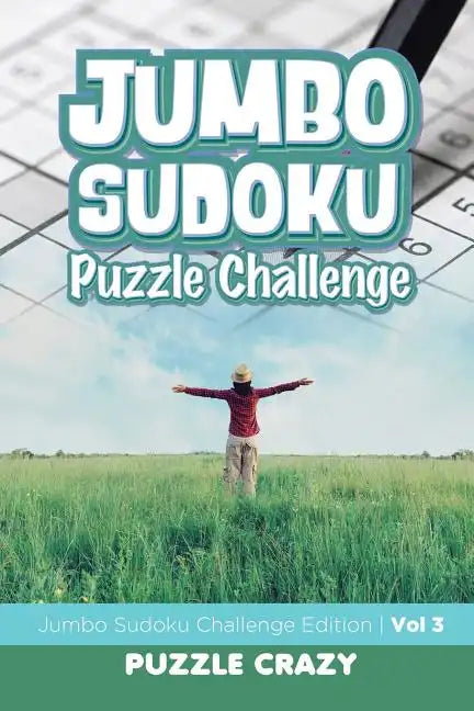 Jumbo Sudoku Puzzle Challenge Vol 3: Jumbo Sudoku Challenge Edition - Paperback