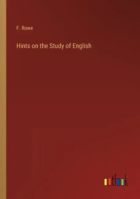 Hints on the Study of English - Paperback
