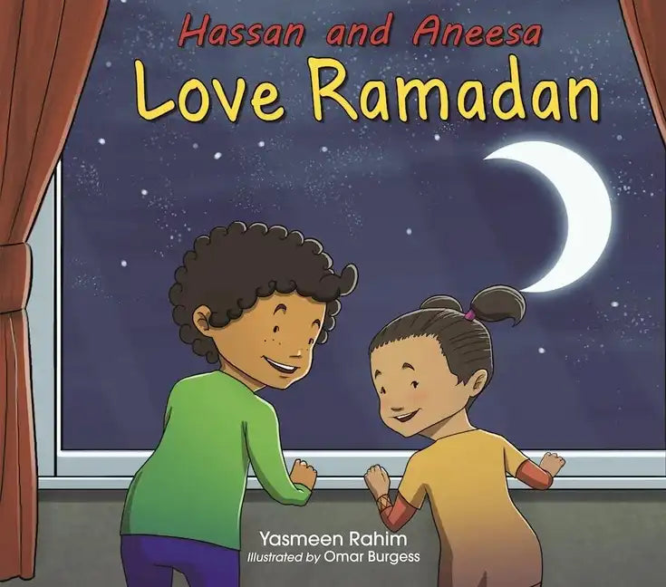 Hassan and Aneesa Love Ramadan - Paperback