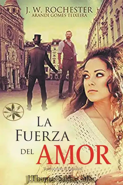 La Fuerza del Amor - Paperback