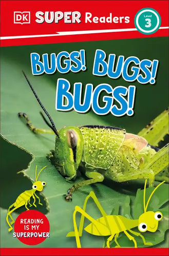 DK Super Readers Level 3 Bugs! Bugs! Bugs! - Paperback