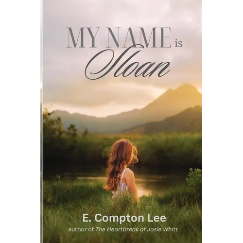 My Name is Sloan - Paperback
