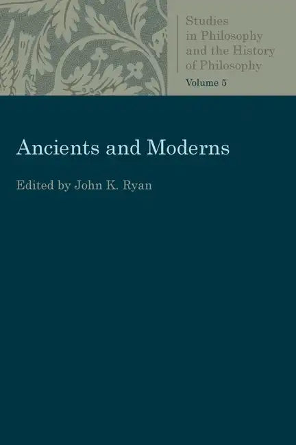 Ancients and Moderns - Paperback
