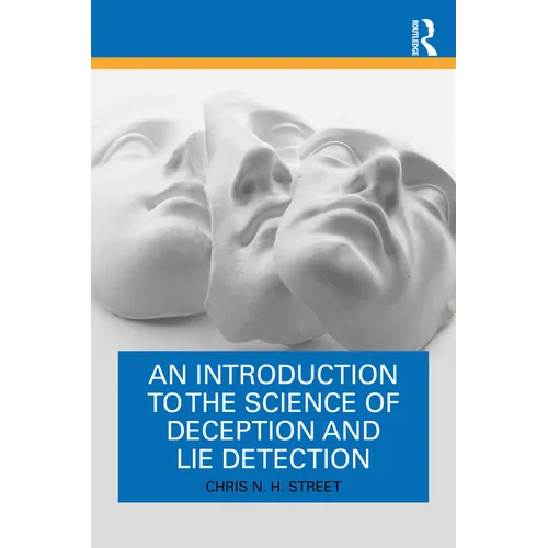 An Introduction to the Science of Deception and Lie Detection - Paperback