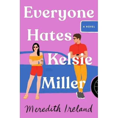 Everyone Hates Kelsie Miller - Paperback