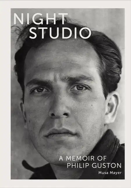 Night Studio: A Memoir of Philip Guston - Paperback