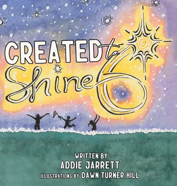 Created to Shine - Hardcover