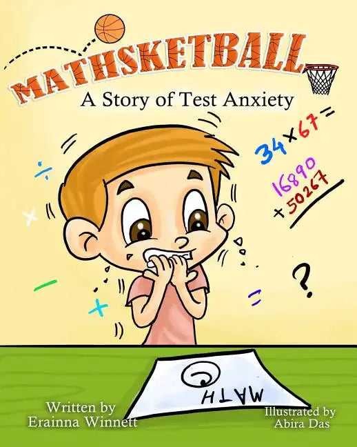 Mathsketball: A Story of Test Anxiety - Paperback