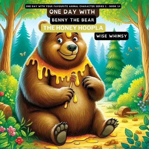 One Day with Benny the Bear: The Honey Hoopla - Paperback