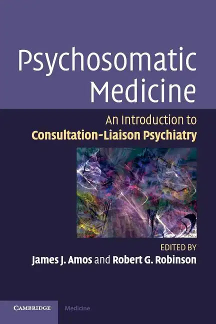 Psychosomatic Medicine - Paperback