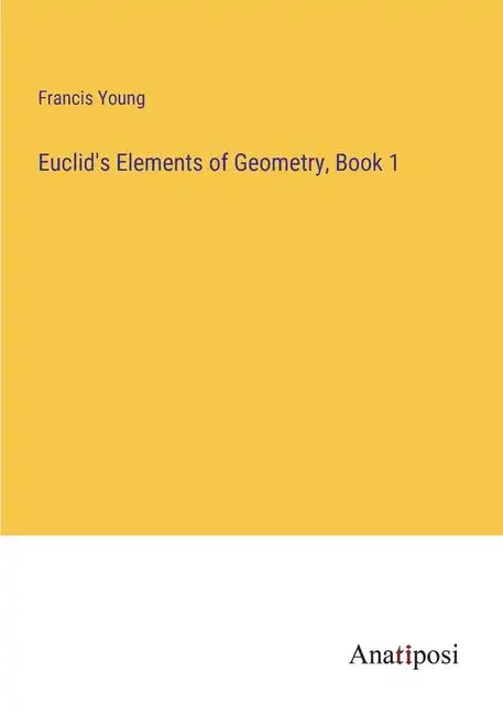 Euclid's Elements of Geometry, Book 1 - Paperback