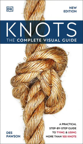 Knots: The Complete Visual Guide - Paperback