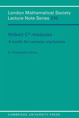 Hilbert C*-Modules: A Toolkit for Operator Algebraists - Paperback