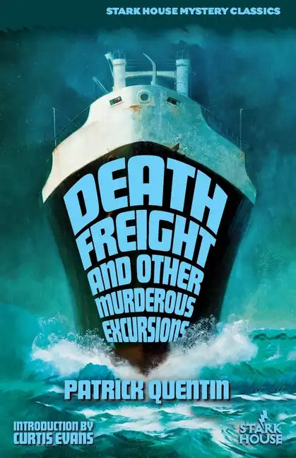 Death Freight and Other Murderous Excursions - Paperback