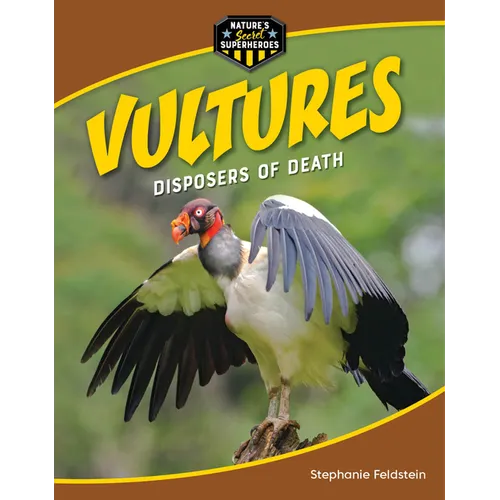 Vultures: Disposers of Death - Library Binding