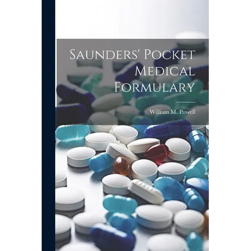 Saunders' Pocket Medical Formulary - Paperback