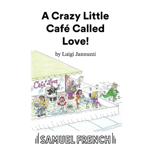 A Crazy Little Caf? Called Love! - Paperback