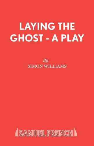 Laying the Ghost - A Play - Paperback