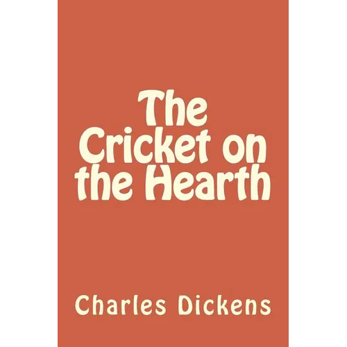 The Cricket on the Hearth - Paperback