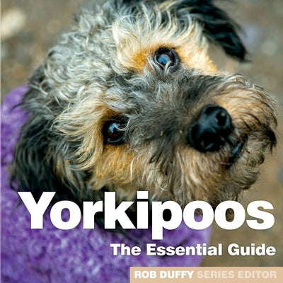 Yorkipoos: The Essential Guide - Paperback