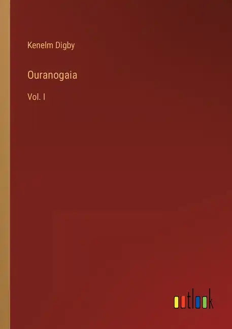 Ouranogaia: Vol. I - Paperback
