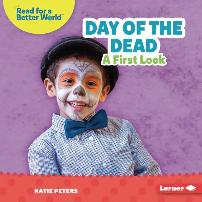 Day of the Dead: A First Look - Library Binding