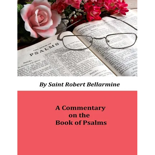 Commentary on the Book of Psalms - Paperback