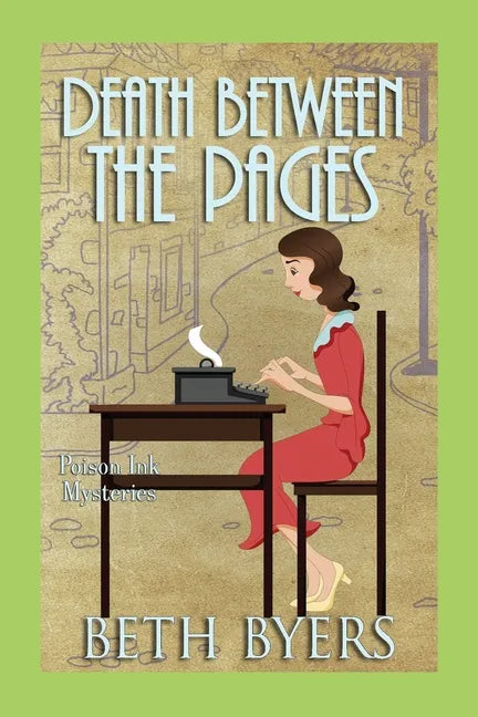 Death Between the Pages: A 1930s Murder Mystery - Paperback