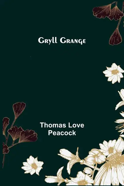 Gryll Grange - Paperback