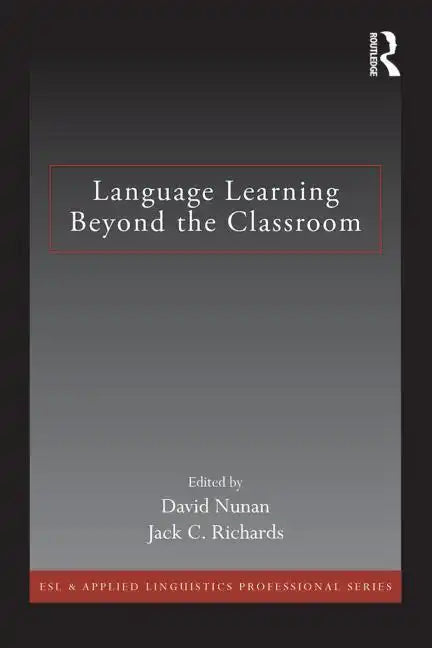 Language Learning Beyond the Classroom - Paperback