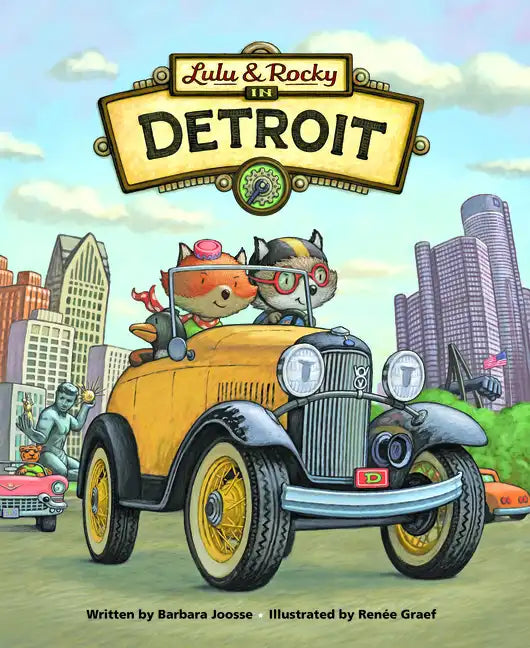 Lulu & Rocky in Detroit - Hardcover