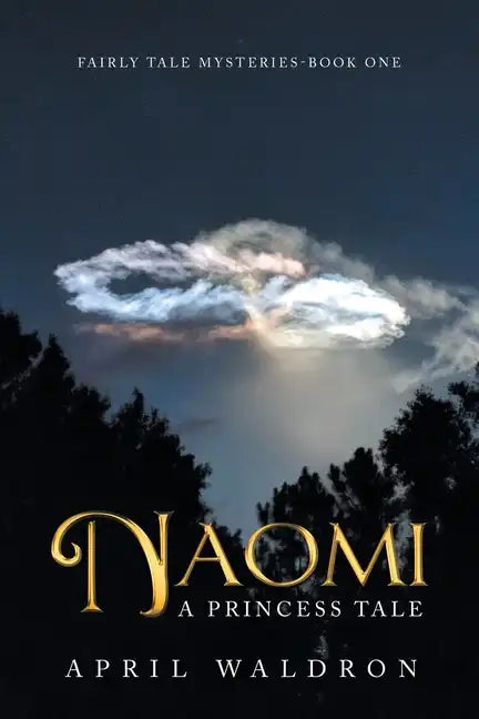 Naomi: A Princess Tale - Paperback