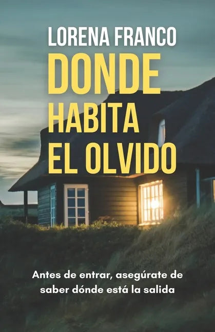 Donde habita el olvido - Paperback