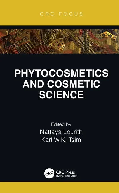 Phytocosmetics and Cosmetic Science - Hardcover