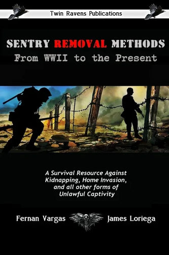 Sentry Removal Methods - Paperback
