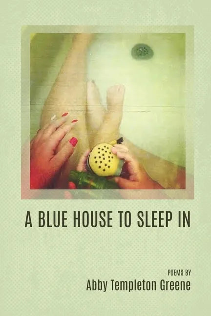 A Blue House to Sleep In - Paperback