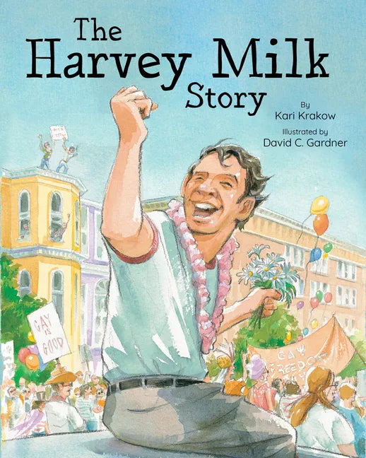 The Harvey Milk Story - Paperback