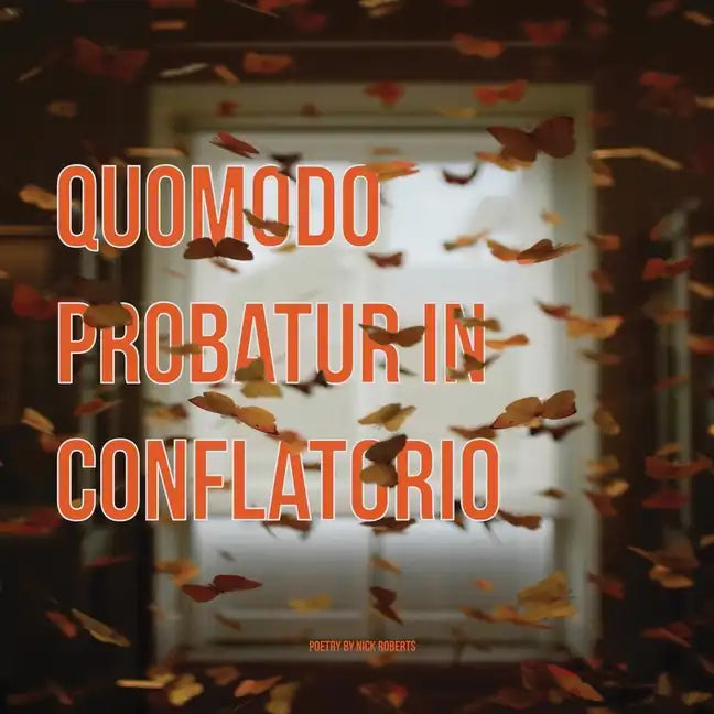 Quomodo probatur in conflatorio - Paperback