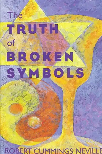 The Truth of Broken Symbols - Paperback