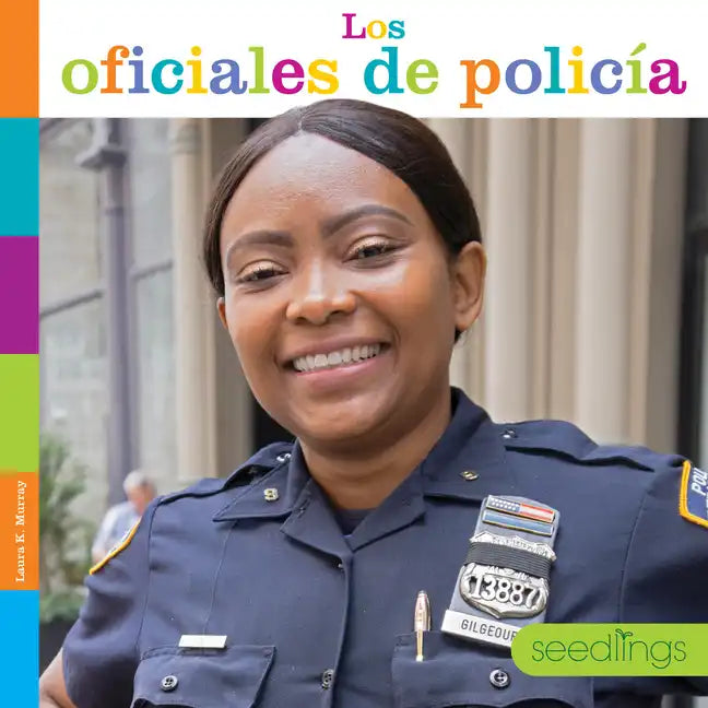 Los Oficiales de Policía - Paperback